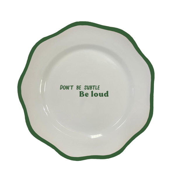 Be Loud Dinner Plate