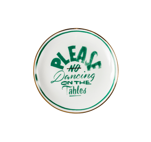 No Dancing Petit Plate