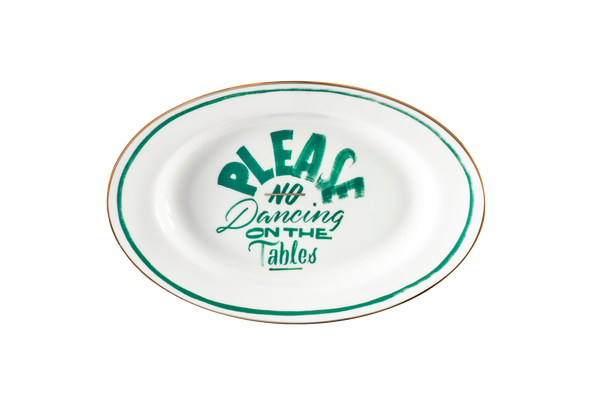 No Dancing Serving Platter