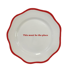 This Must Be The Place Dinner Plate